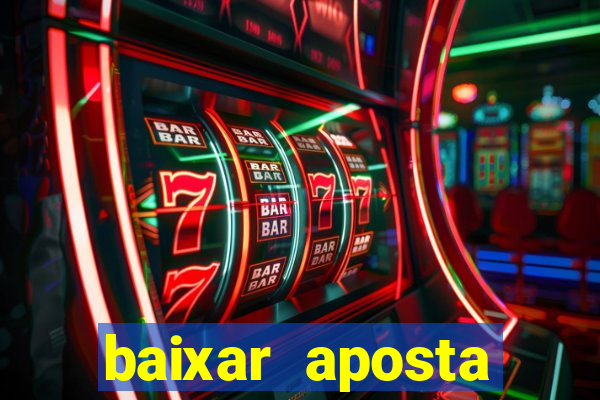 baixar aposta esportiva bet