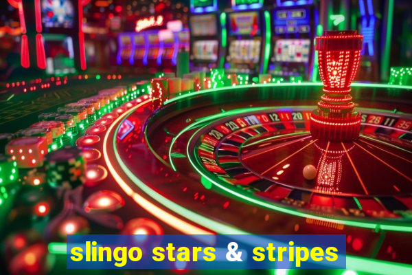 slingo stars & stripes