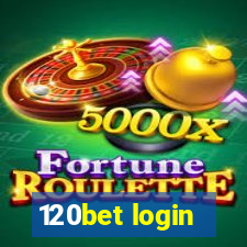 120bet login