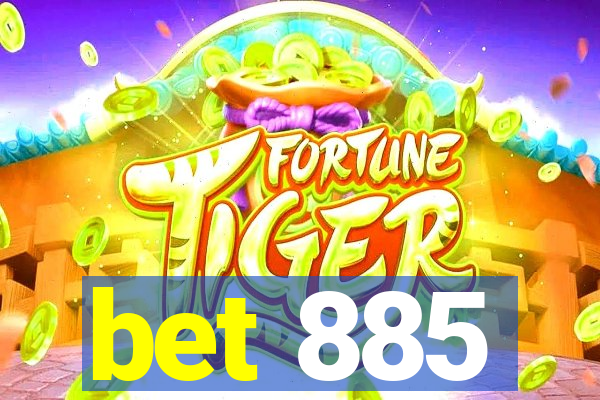 bet 885