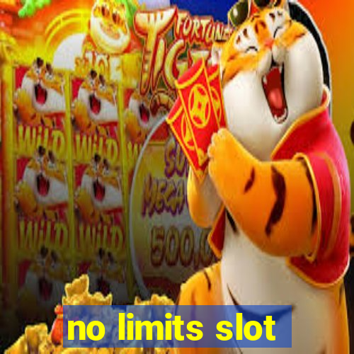 no limits slot