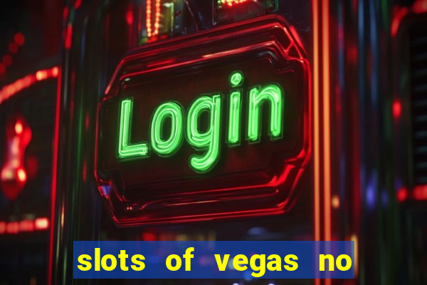 slots of vegas no deposit codes