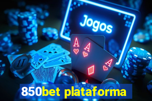 850bet plataforma