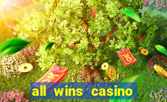 all wins casino 100 free spins