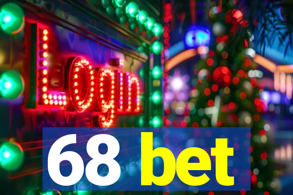 68 bet