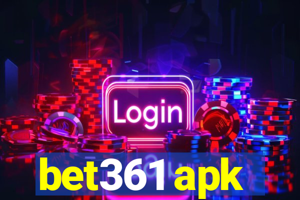 bet361 apk