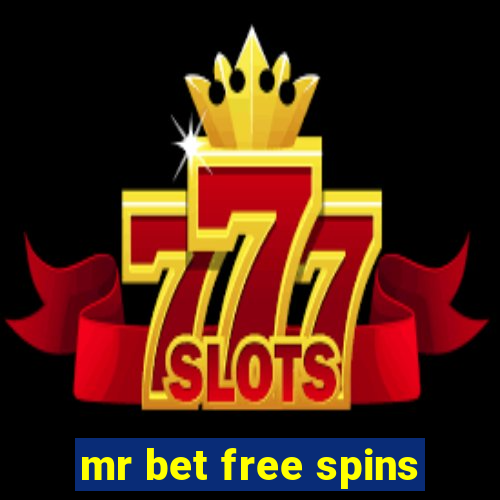 mr bet free spins