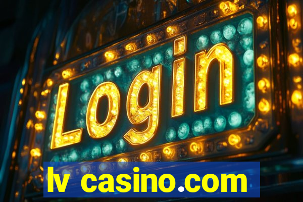 lv casino.com