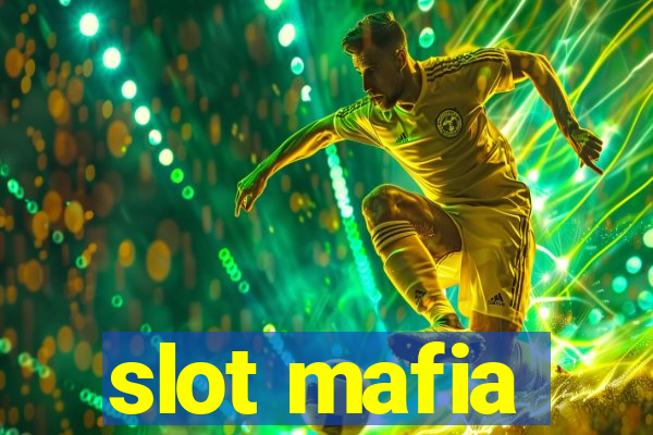 slot mafia