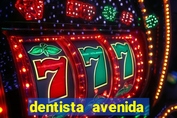 dentista avenida fortuna ribeir?o pires