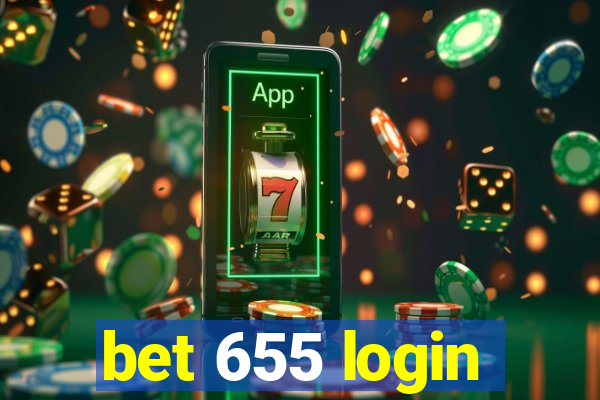 bet 655 login