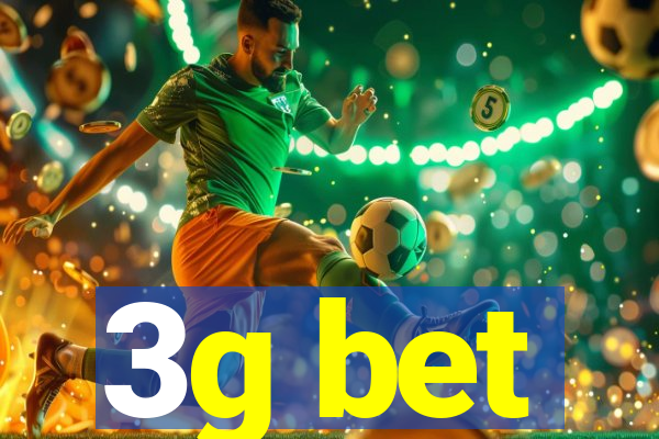 3g bet