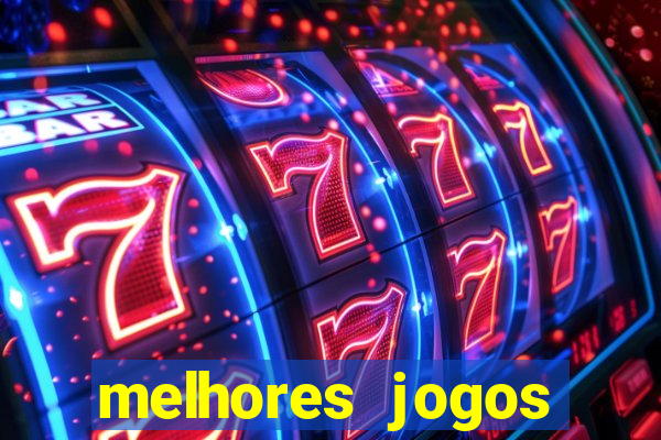 melhores jogos cassino online