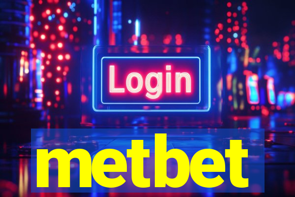 metbet