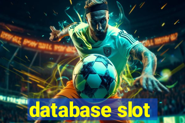 database slot