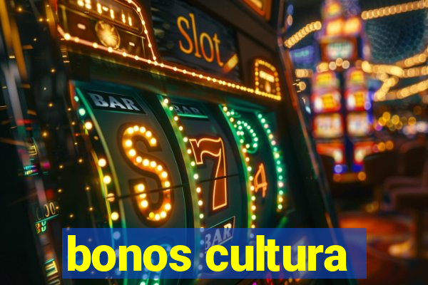 bonos cultura