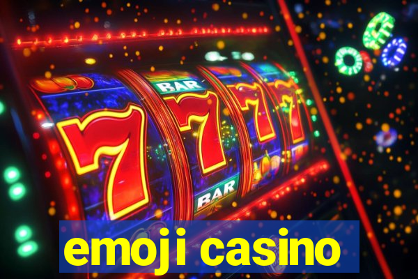 emoji casino