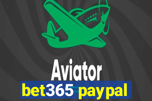 bet365 paypal