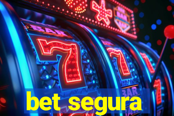 bet segura