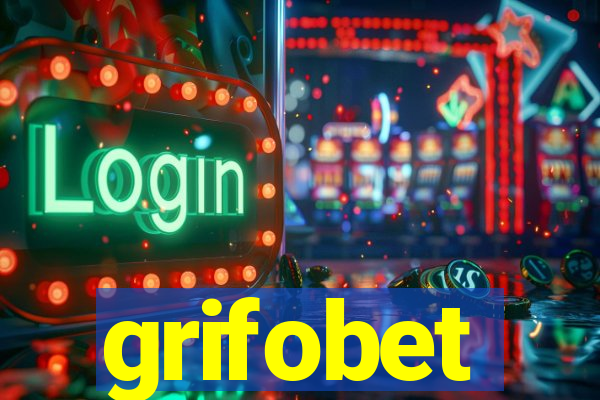 grifobet