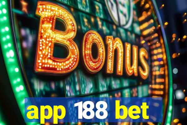 app 188 bet