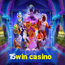 15win casino