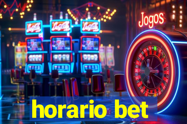 horario bet