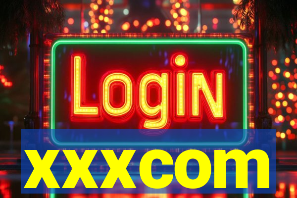 xxxcom