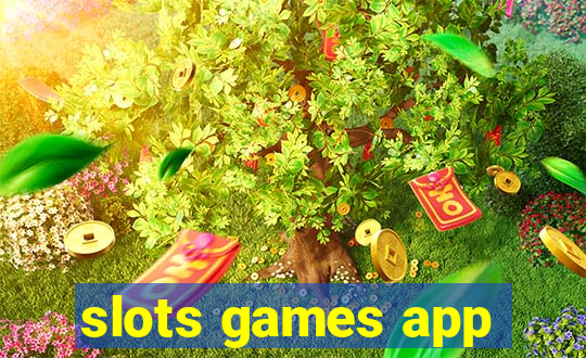 slots games app