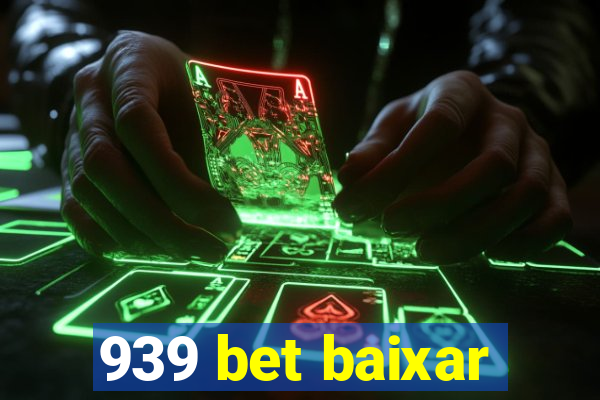 939 bet baixar