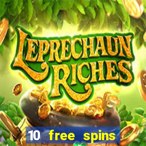 10 free spins casino no deposit