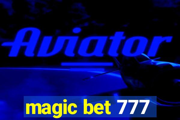 magic bet 777