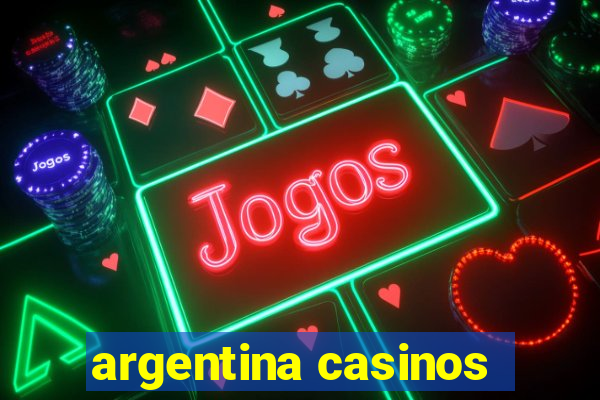 argentina casinos