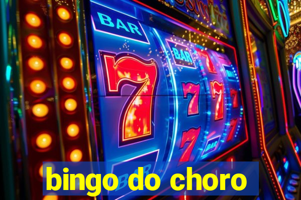 bingo do choro