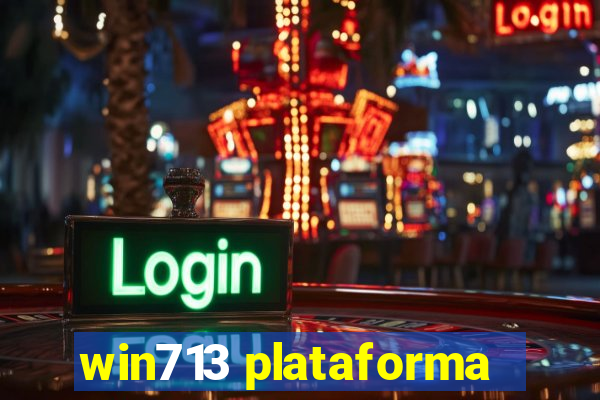 win713 plataforma