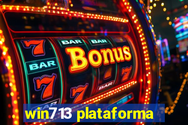 win713 plataforma