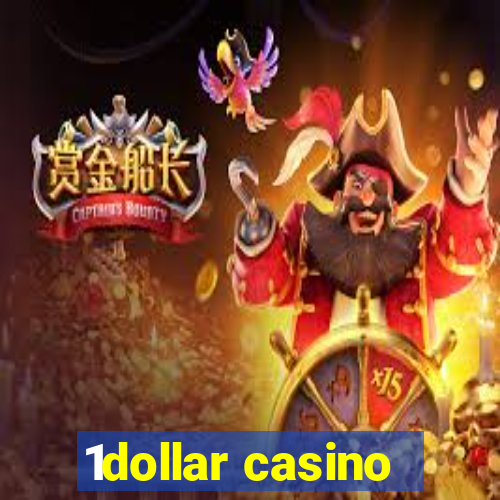 1dollar casino