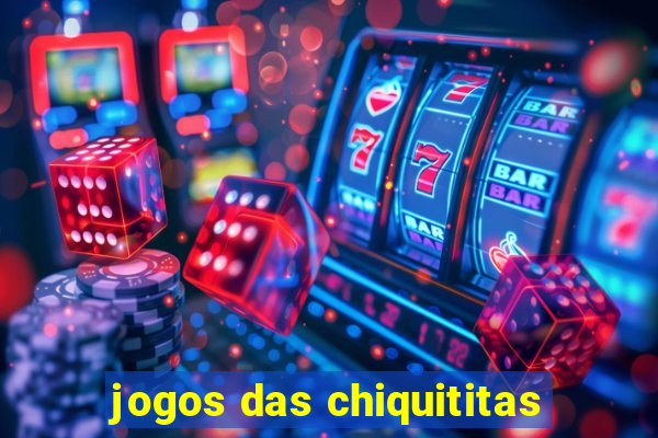 jogos das chiquititas