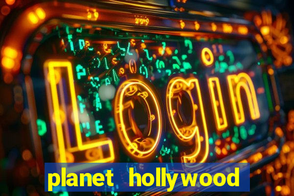 planet hollywood casino restaurants