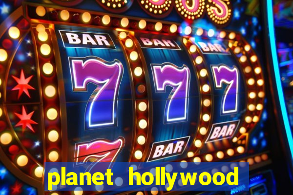 planet hollywood casino restaurants