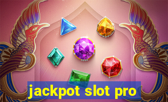 jackpot slot pro