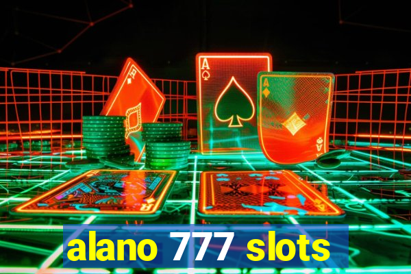 alano 777 slots