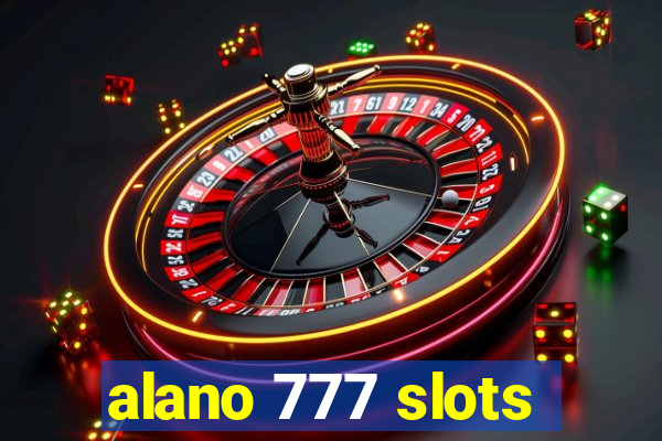 alano 777 slots