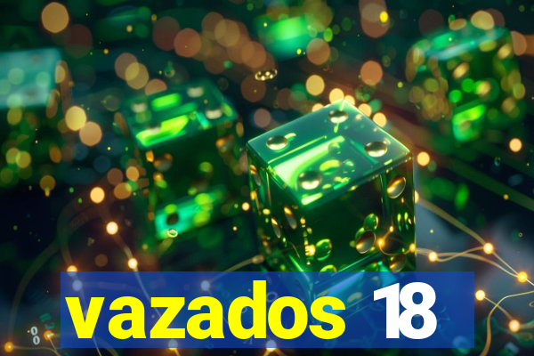 vazados 18