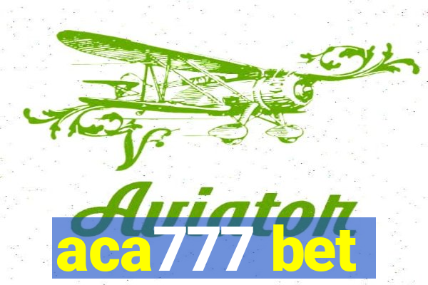 aca777 bet