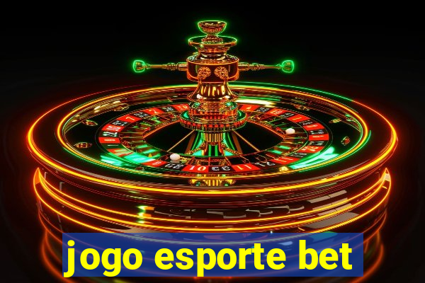 jogo esporte bet