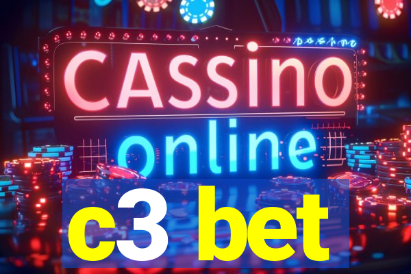 c3 bet