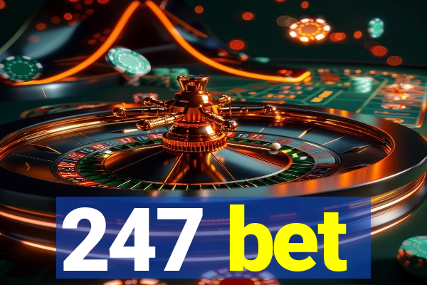 247 bet