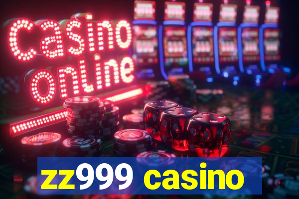 zz999 casino