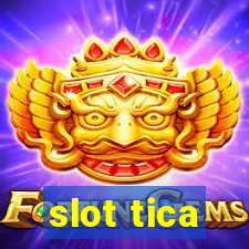 slot tica